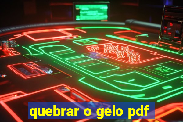 quebrar o gelo pdf